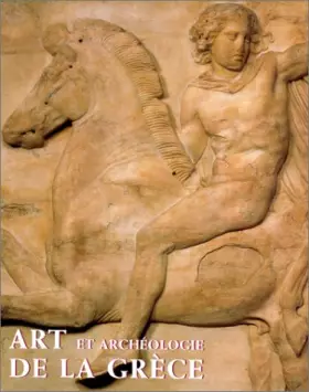 Couverture du produit · Art et Archéologie de la Grèce