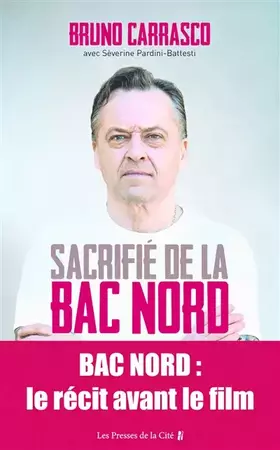 Couverture du produit · Sacrifié de la BAC Nord