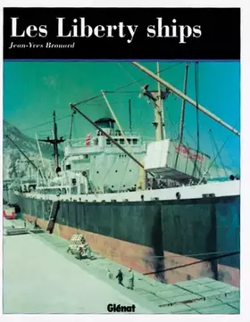 Couverture du produit · Les Liberty Ships