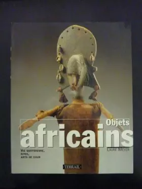 Couverture du produit · Objets africains