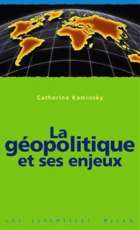 Couverture du produit · La géopolitique et ses enjeux