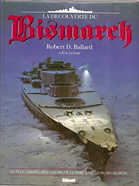 Couverture du produit · La découverte du Bismarck