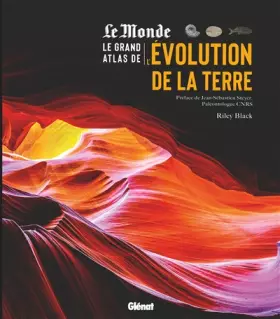 Couverture du produit · Le Grand Atlas de l'Evolution de la Terre