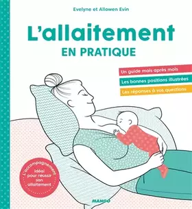 Couverture du produit · L'allaitement en pratique
