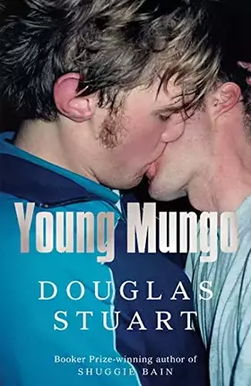 Couverture du produit · Young Mungo: The No. 1 Sunday Times Bestseller