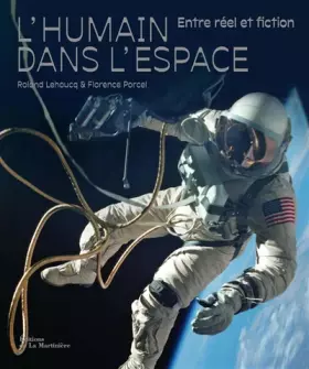 Couverture du produit · L'Humain dans l'espace, entre réel et fiction
