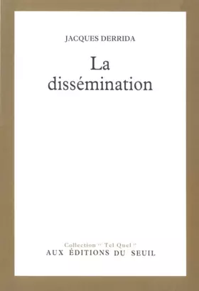 Couverture du produit · La Dissémination
