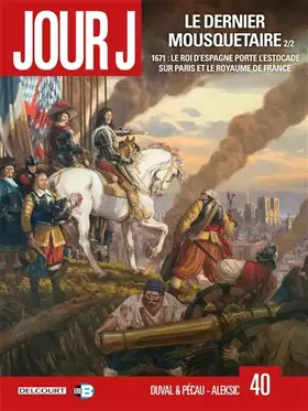 Couverture du produit · Jour J T40: Le Dernier Mousquetaire 2/2