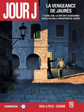 Couverture du produit · Jour J T19: La Vengeance de Jaurès