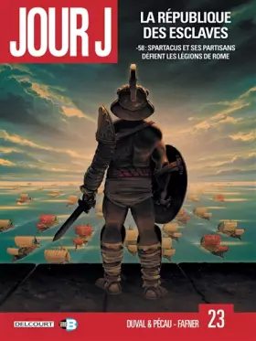 Couverture du produit · Jour J T23: La République des esclaves