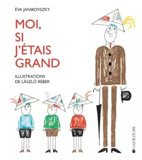 Couverture du produit · Moi, si j'étais grand