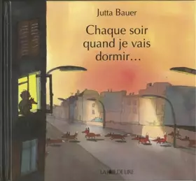 Couverture du produit · Chaque soir quand je vais dormir