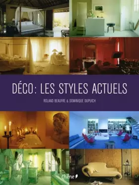 Couverture du produit · Déco : les styles actuels