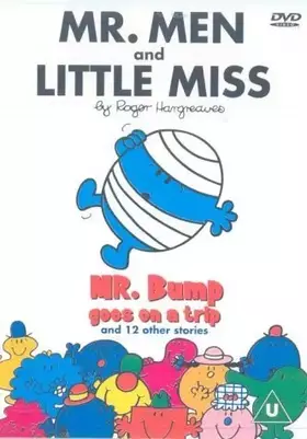 Couverture du produit · Mr Men And Little Miss - Mr Bump Goes On A Trip And Other Stories