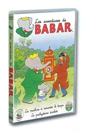 Couverture du produit · Les Aventures de Babar : La Machine à remonter le temps