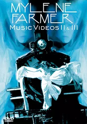Couverture du produit · Mylène Farmer : Music Vidéos II & III