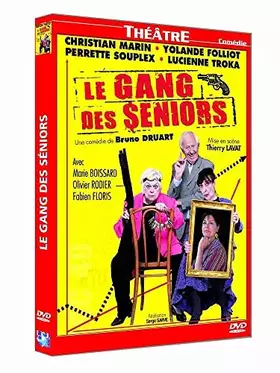 Couverture du produit · Le Gang des séniors