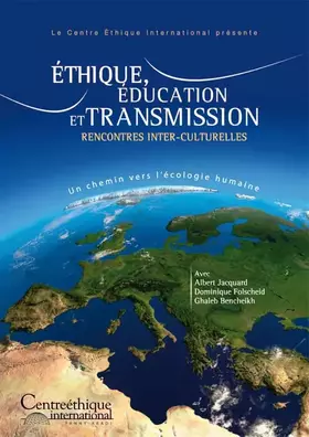 Couverture du produit · Ethique, Education et Transmission-Rencontres Inter-culturelles + CD