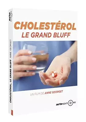 Couverture du produit · Cholestérol, le grand bluff