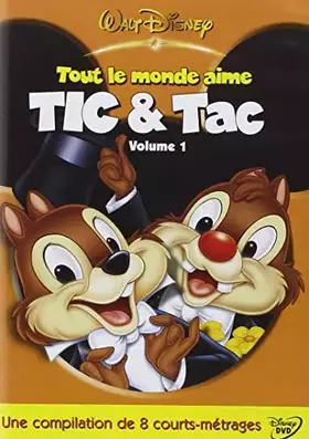 Couverture du produit · Tout le monde aime Tic & Tac, Vol. 1