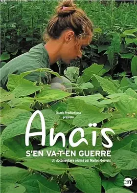 Couverture du produit · Anaïs s'en va-t-en Guerre