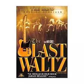 Couverture du produit · The Last Waltz-La dernière Valse [Édition Spéciale]