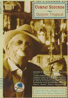 Couverture du produit · Compay Segundo : Quijote Tropical