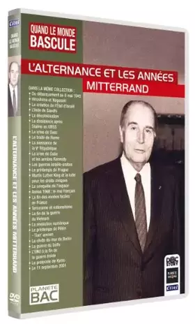 Couverture du produit · Quand Le Monde Bascule : L'alternance et Les années Mitterrand