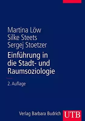 Couverture du produit · Einführung in die Stadt- und Raumsoziologie (Uni-Taschenbücher L)