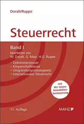 Couverture du produit · Grundriss des Österreichischen Steuerrechts Band I (broschiert): Einkommensteuer, Körperschaftsteuer, Umgründungssteuergesetz, 