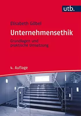 Couverture du produit · Unternehmensethik: Grundlagen und praktische Umsetzung