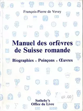 Couverture du produit · Manuel des orfevres de suisse romande (1985)