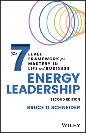 Couverture du produit · Energy Leadership: The 7 Level Framework for Mastery In Life and Business