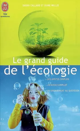 Couverture du produit · Le grand guide de l'écologie