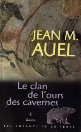 Couverture du produit · Le clan de l'ours des cavernes