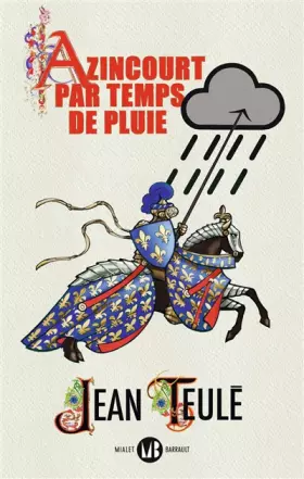 Couverture du produit · Azincourt par temps de pluie