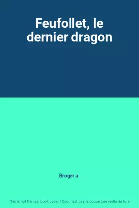 Couverture du produit · Feufollet, le dernier dragon