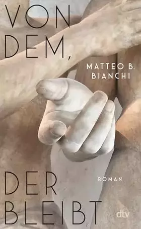 Couverture du produit · Von dem, der bleibt: Roman | »Ein intensives Buch über Überlebende, über die keiner spricht. Sie sind wie Schlafwandler, die hi