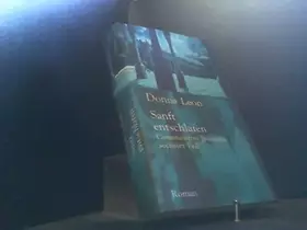 Couverture du produit · Sanft entschlafen : Commissario Brunettis sechster Fall