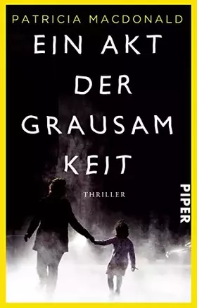 Couverture du produit · Ein Akt der Grausamkeit: Thriller