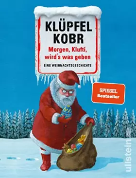 Couverture du produit · Morgen, Klufti, wird's was geben: Eine Weihnachtsgeschichte | 24 humorvolle Weihnachtskatastrophen vom Bestseller-Duo