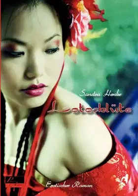 Couverture du produit · Lotosblute: Erotischer Roman