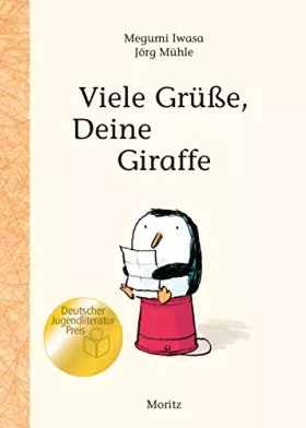 Couverture du produit · Viele Grüße, Deine Giraffe!: Ausgezeichnet mit dem Deutschen Jugendliteraturpreis 2018, Kategorie Kinderbuch