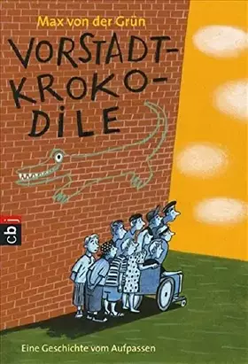 Couverture du produit · Vorstadtkrokodile.