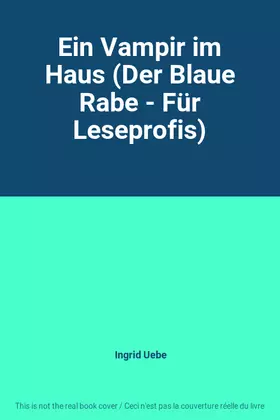 Couverture du produit · Ein Vampir im Haus (Der Blaue Rabe - Für Leseprofis)