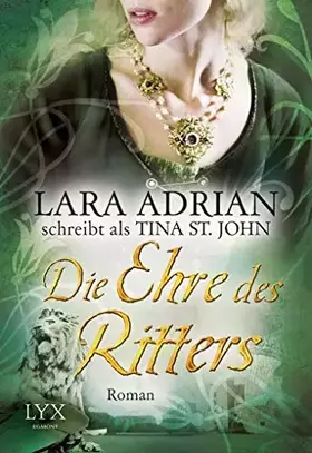 Couverture du produit · Die Ehre des Ritters: Roman (Ritter Serie, Band 3)