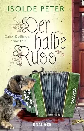 Couverture du produit · Der halbe Russ: Daisy Dollinger ermittelt