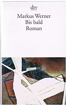 Couverture du produit · Bis bald. Roman