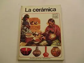 Couverture du produit · La cerámica. Enciclopedia tematica.
