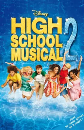 Couverture du produit · High School Musical, Tome 2 :